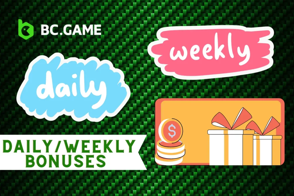 BC Game Daily and Weekly Bonuses