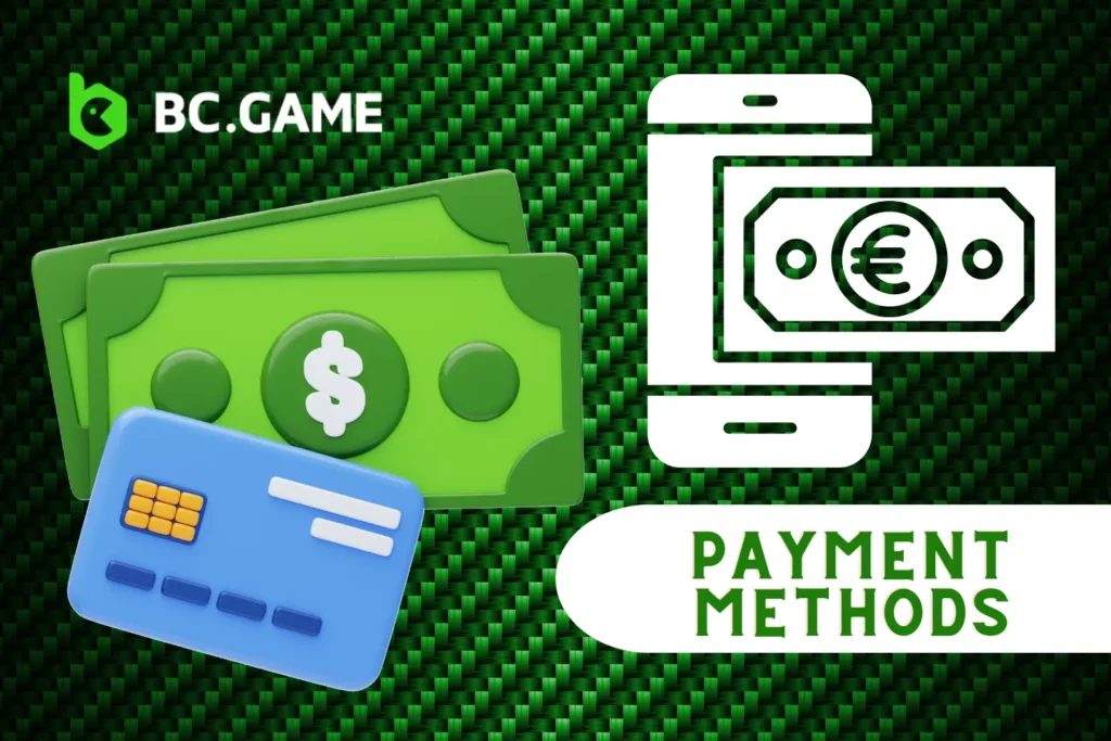 BC Game Payment Methods